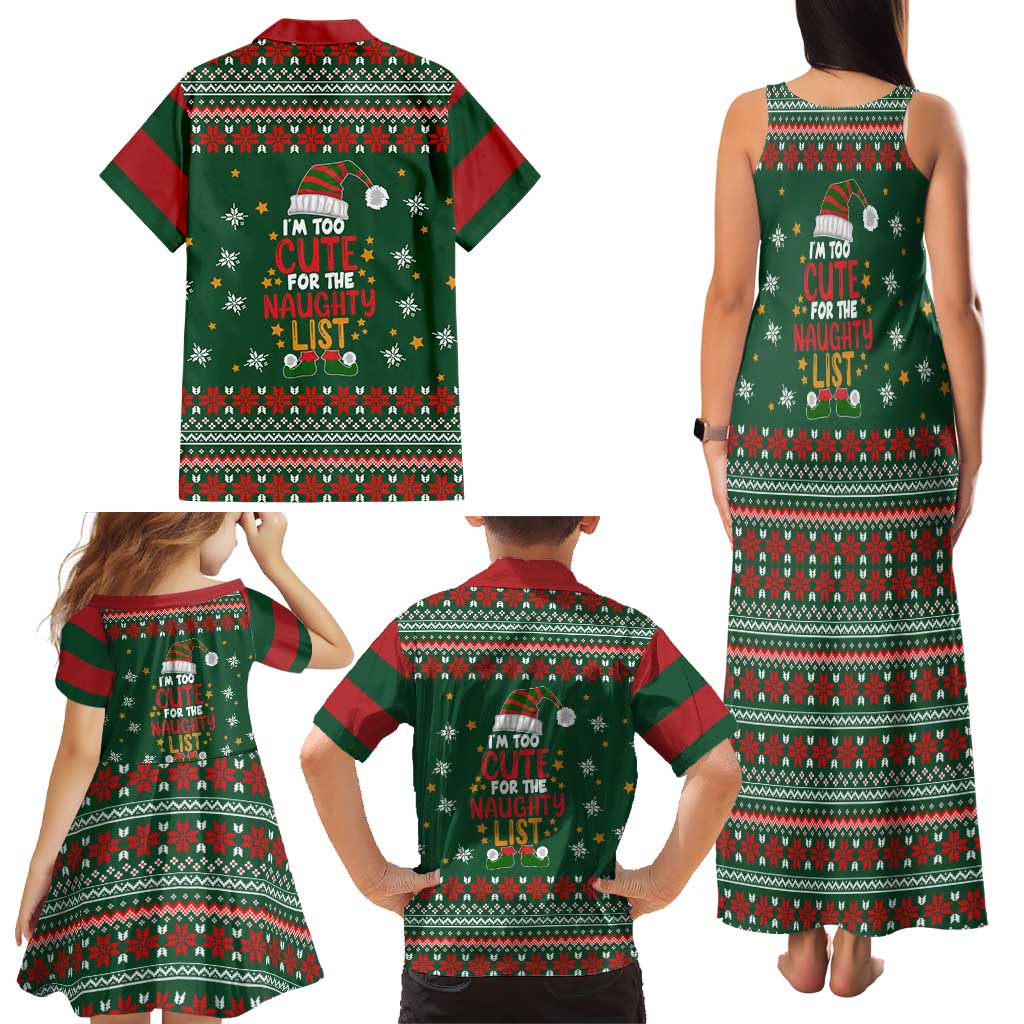 Too Cute For The Naughty List Christmas Family Matching Tank Maxi Dress and Hawaiian Shirt Xmas Holiday Patterns - Wonder Print Shop