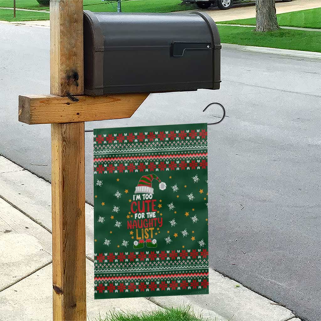 Too Cute For The Naughty List Christmas Garden Flag Xmas Holiday Patterns - Wonder Print Shop