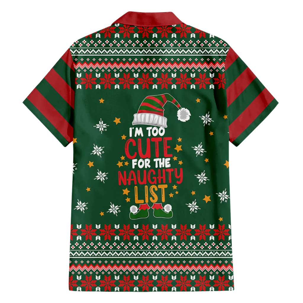 Too Cute For The Naughty List Christmas Hawaiian Shirt Xmas Holiday Patterns - Wonder Print Shop