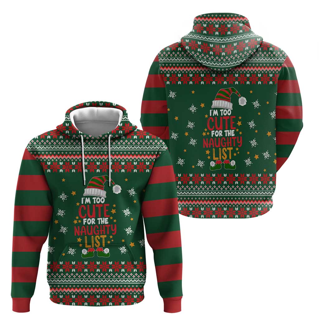 Too Cute For The Naughty List Christmas Hoodie Xmas Holiday Patterns - Wonder Print Shop