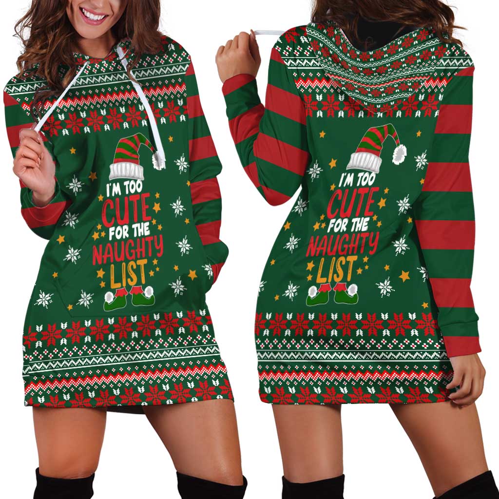 Too Cute For The Naughty List Christmas Hoodie Dress Xmas Holiday Patterns - Wonder Print Shop