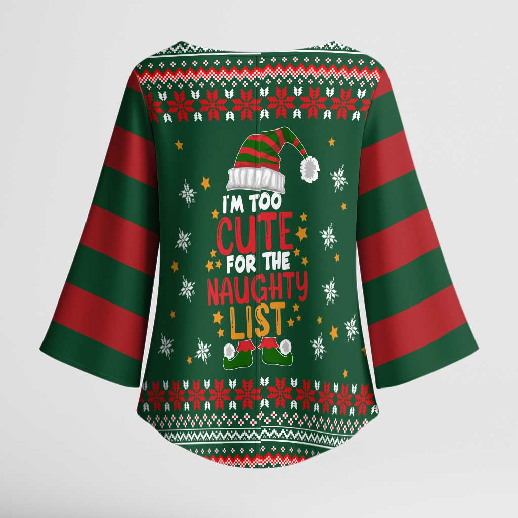 Too Cute For The Naughty List Christmas Kimono Sleeve Blouse Xmas Holiday Patterns - Wonder Print Shop