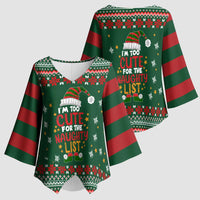 Too Cute For The Naughty List Christmas Kimono Sleeve Blouse Xmas Holiday Patterns - Wonder Print Shop