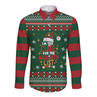 Too Cute For The Naughty List Christmas Long Sleeve Button Shirt Xmas Holiday Patterns - Wonder Print Shop