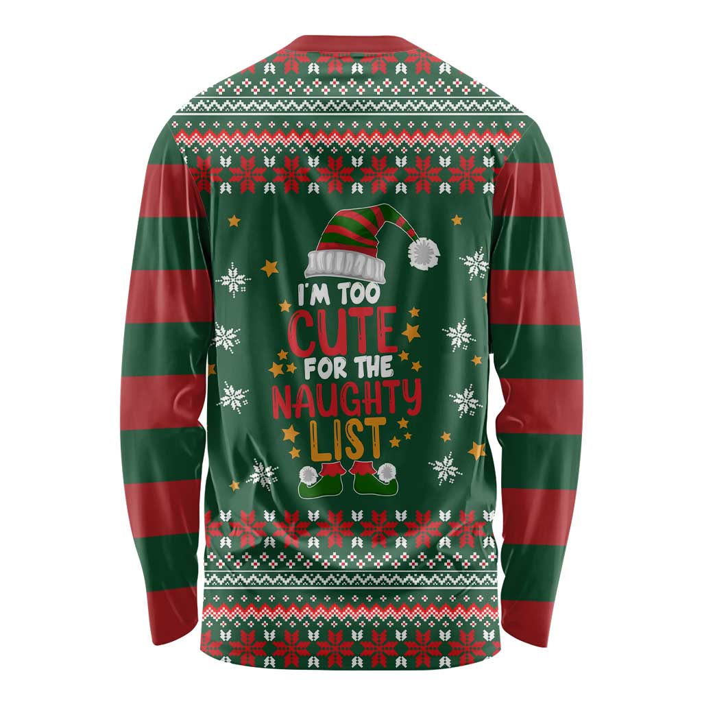Too Cute For The Naughty List Christmas Long Sleeve Shirt Xmas Holiday Patterns - Wonder Print Shop