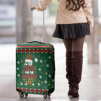 Too Cute For The Naughty List Christmas Luggage Cover Xmas Holiday Patterns - Wonder Print Shop