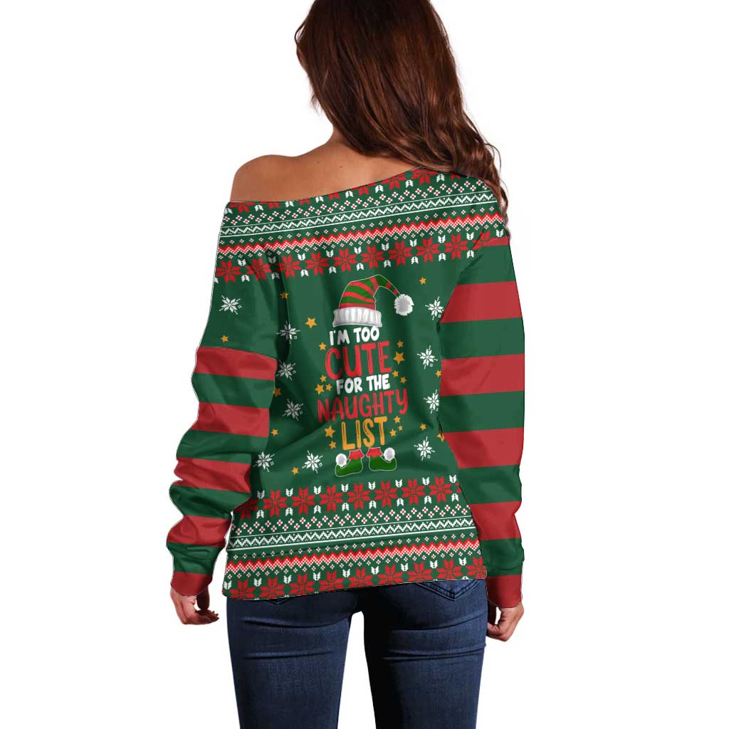 Too Cute For The Naughty List Christmas Off Shoulder Sweater Xmas Holiday Patterns - Wonder Print Shop