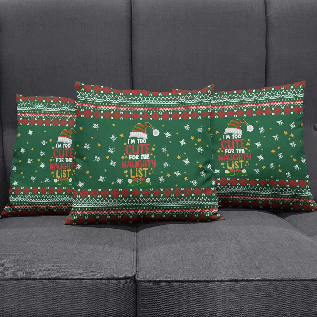 Too Cute For The Naughty List Christmas Pillow Cover Xmas Holiday Patterns - Wonder Print Shop