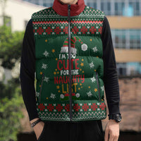 Too Cute For The Naughty List Christmas Sleeveless Puffer Jacket Xmas Holiday Patterns - Wonder Print Shop
