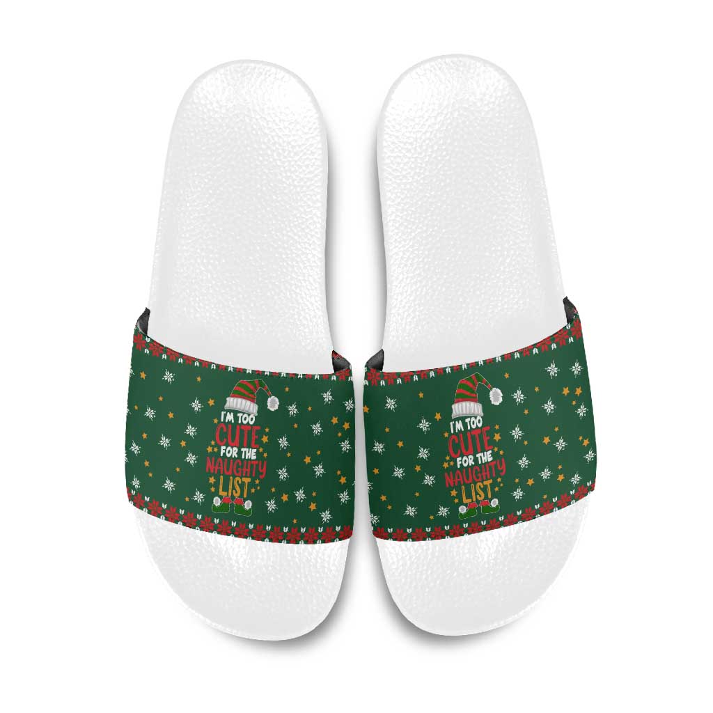 Too Cute For The Naughty List Christmas Slide Sandals Xmas Holiday Patterns - Wonder Print Shop