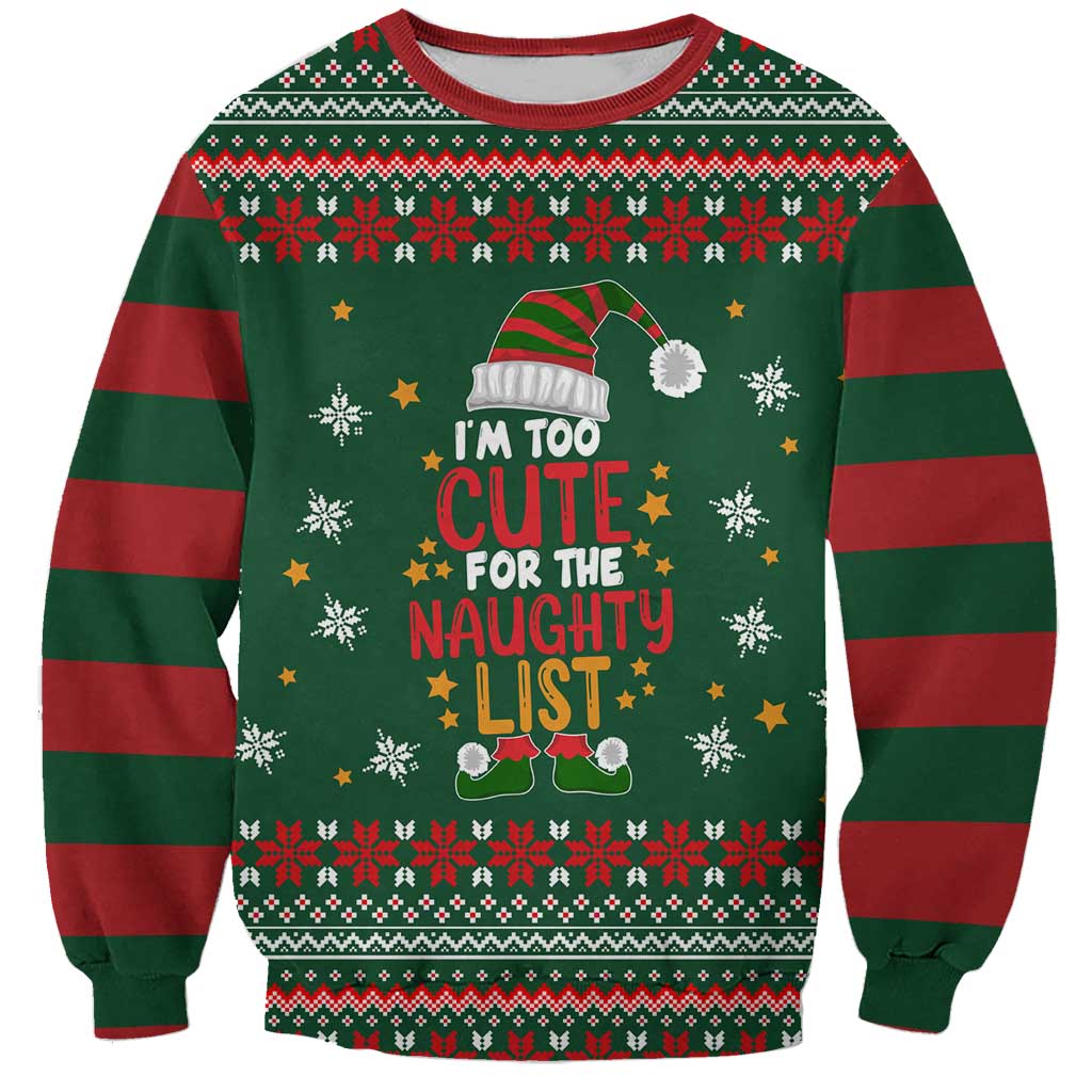 Too Cute For The Naughty List Christmas Sweatshirt Xmas Holiday Patterns - Wonder Print Shop
