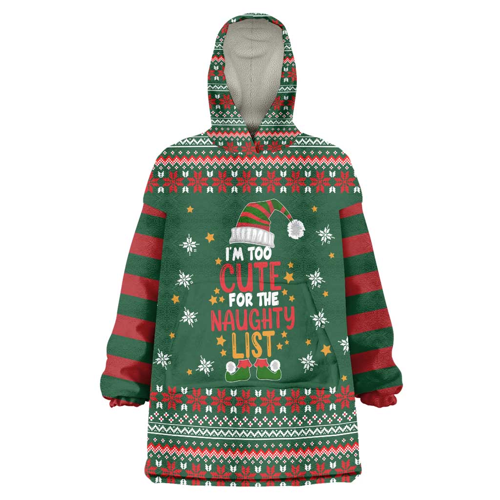 Too Cute For The Naughty List Christmas Wearable Blanket Hoodie Xmas Holiday Patterns - Wonder Print Shop
