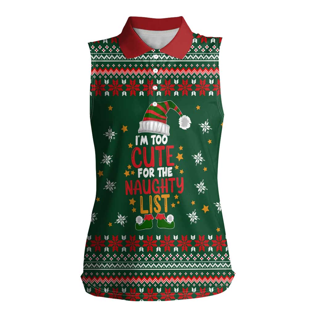 Too Cute For The Naughty List Christmas Women Sleeveless Polo Shirt Xmas Holiday Patterns - Wonder Print Shop