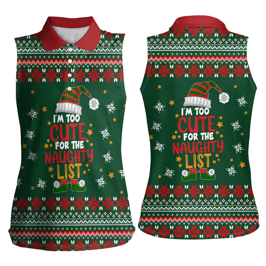 Too Cute For The Naughty List Christmas Women Sleeveless Polo Shirt Xmas Holiday Patterns - Wonder Print Shop