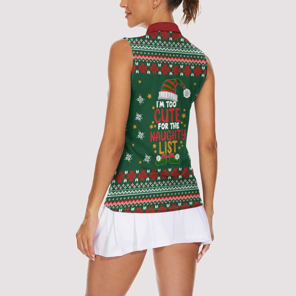 Too Cute For The Naughty List Christmas Women Sleeveless Polo Shirt Xmas Holiday Patterns - Wonder Print Shop