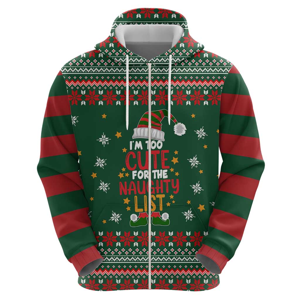Too Cute For The Naughty List Christmas Zip Hoodie Xmas Holiday Patterns - Wonder Print Shop