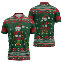 Too Cute For The Naughty List Christmas Zipper Polo Shirt Xmas Holiday Patterns - Wonder Print Shop