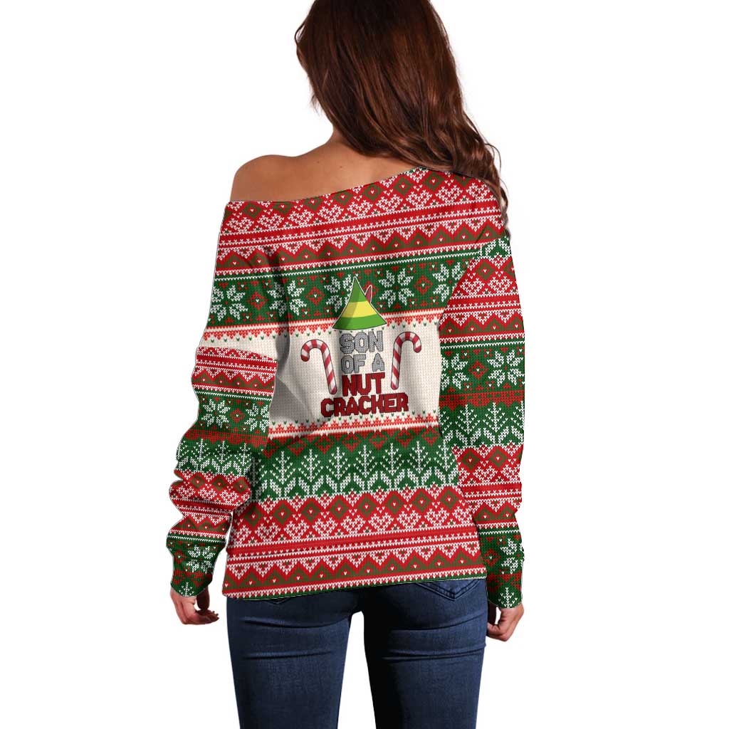 Son Of A Nut Cracker Christmas Off Shoulder Sweater Xmas Holiday Patterns - Wonder Print Shop