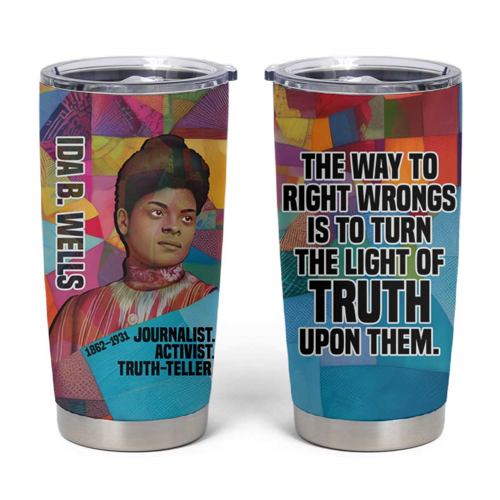 Ida B. Wells Tumbler Cup with Colorful Patchwork Pattern Design Confident Portrait Civil Rights and Journalism Tribute - Wonder Print Shop