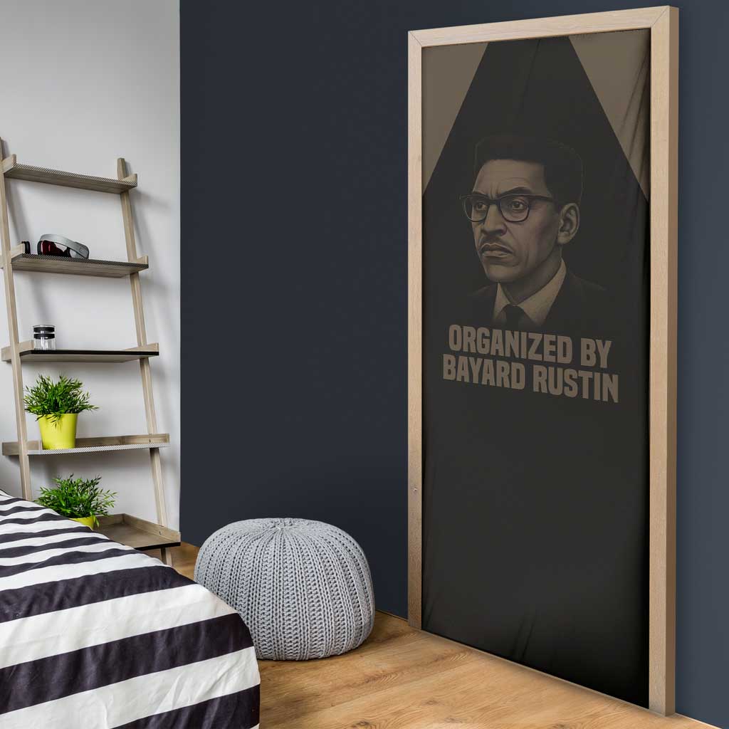 Bayard Rustin Door Cover with March on Washington Design Civil Rights Organizer Tribute - Wonder Print Shop