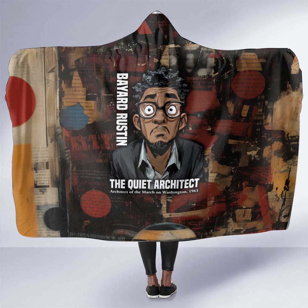 Bayard Rustin Hooded Blanket with Quiet Architect Design Strategy and Courage Civil Rights Tribute - Wonder Print Shop