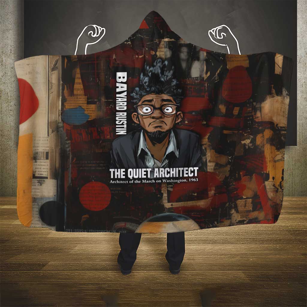 Bayard Rustin Hooded Blanket with Quiet Architect Design Strategy and Courage Civil Rights Tribute - Wonder Print Shop