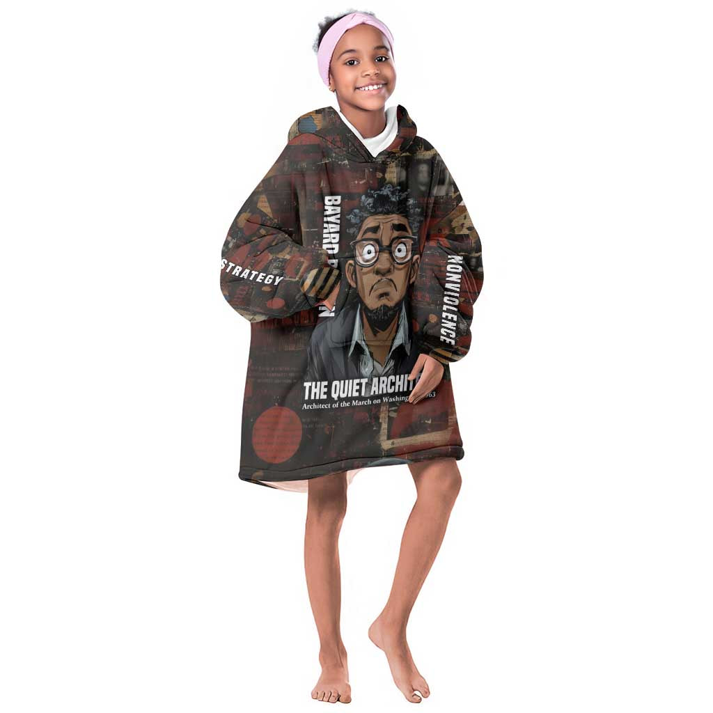 Bayard Rustin Kid Wearable Blanket Hoodie with Quiet Architect Design Strategy and Courage Civil Rights Tribute - Wonder Print Shop