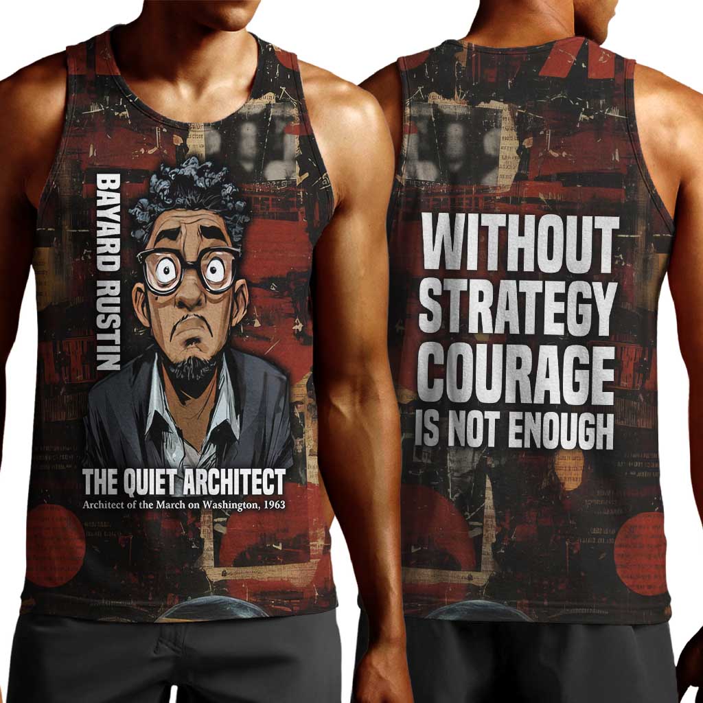 Bayard Rustin Men Tank Top with Quiet Architect Design Strategy and Courage Civil Rights Tribute - Wonder Print Shop