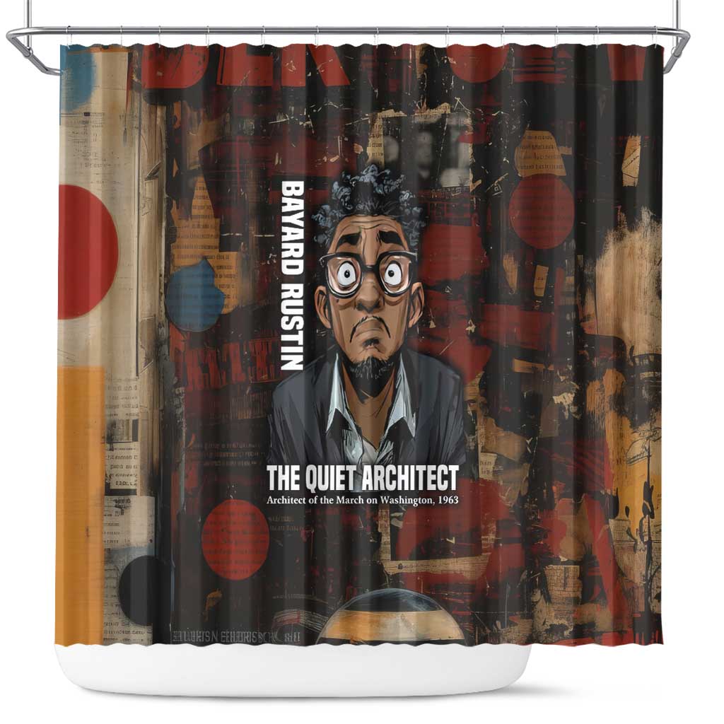 Bayard Rustin Shower Curtain with Quiet Architect Design Strategy and Courage Civil Rights Tribute - Wonder Print Shop