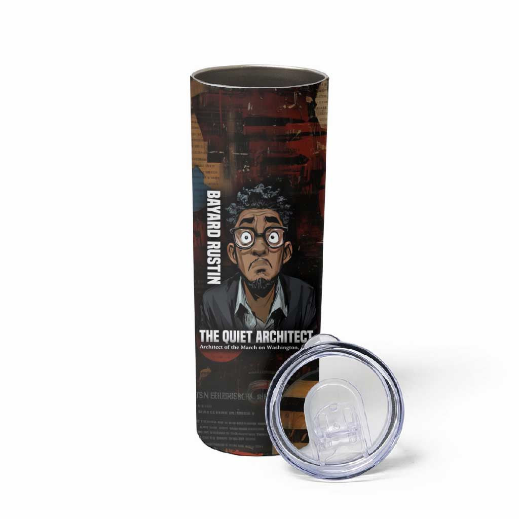 Bayard Rustin Skinny Tumbler with Quiet Architect Design Strategy and Courage Civil Rights Tribute - Wonder Print Shop