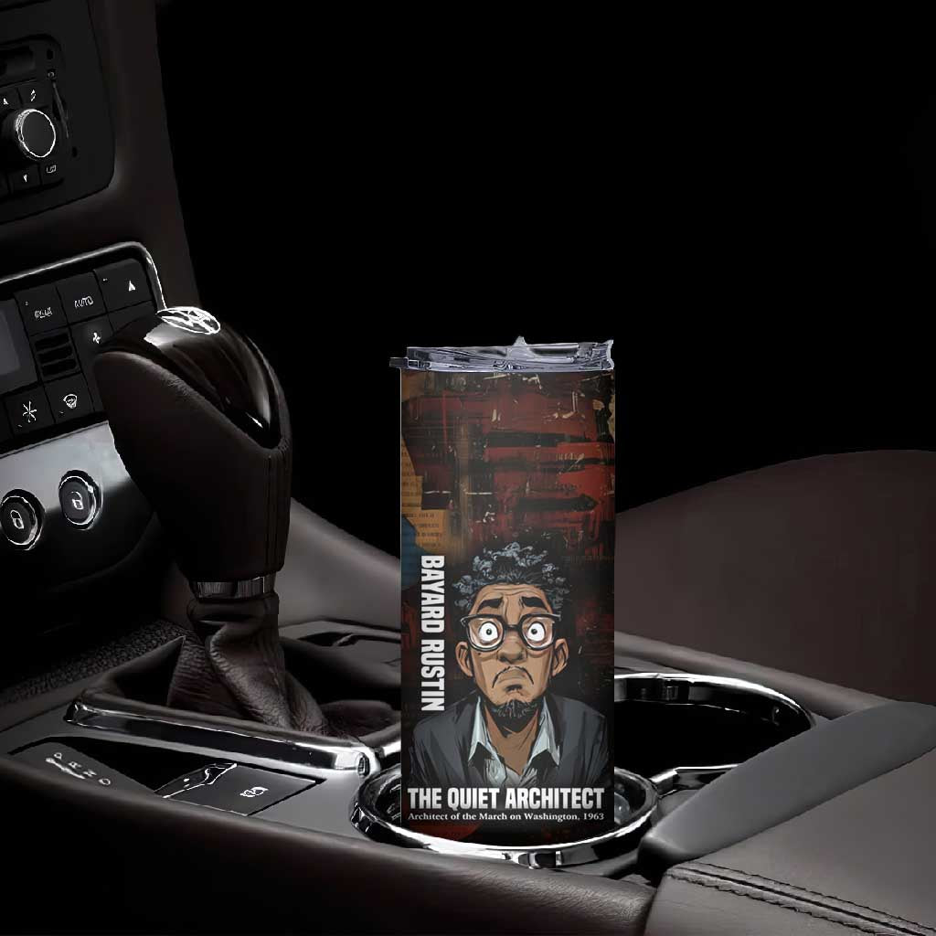 Bayard Rustin Skinny Tumbler with Quiet Architect Design Strategy and Courage Civil Rights Tribute - Wonder Print Shop