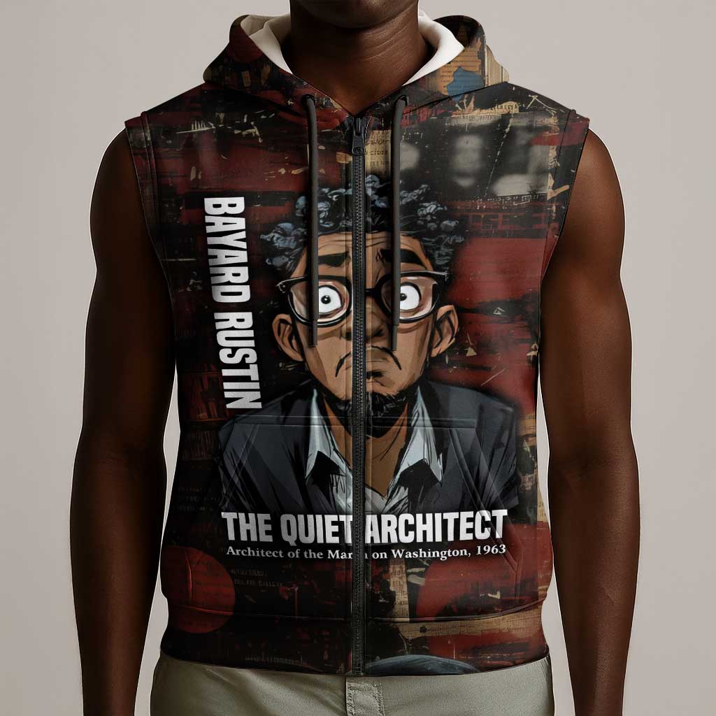 Bayard Rustin Sleeveless Zip Hoodie with Quiet Architect Design Strategy and Courage Civil Rights Tribute - Wonder Print Shop