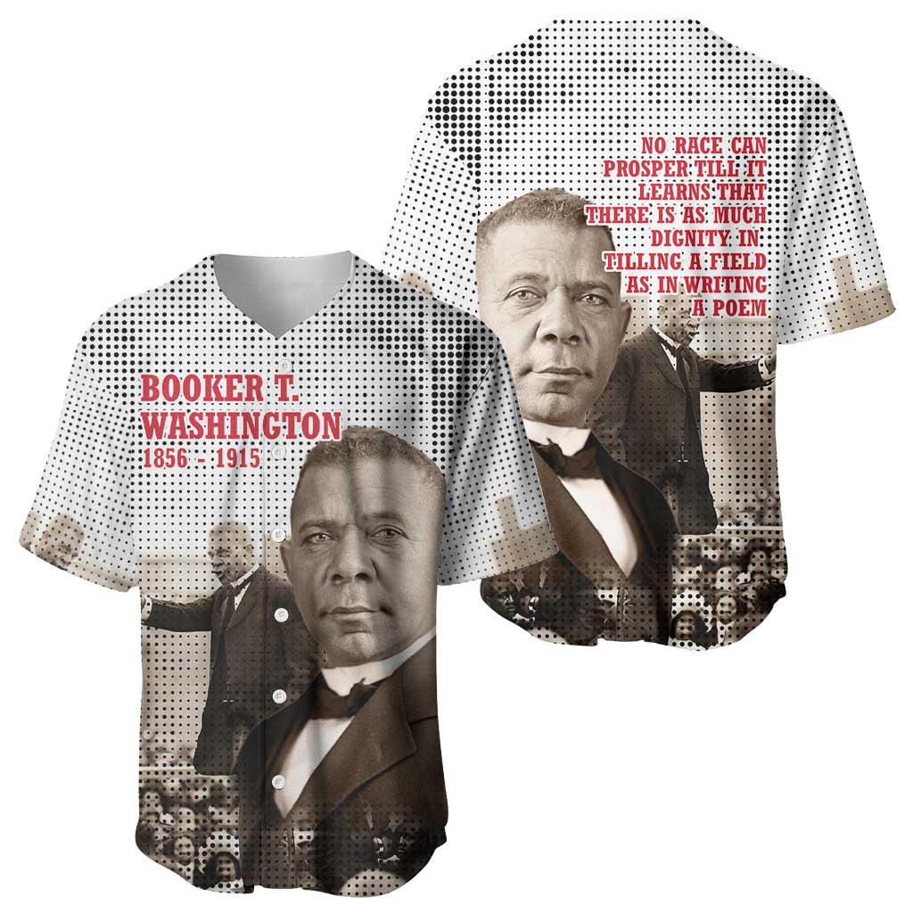 Booker T. Washington Baseball Jersey Halftone Portrait Design Tilling a Field Quote Historical Civil Rights Tribute TS04
