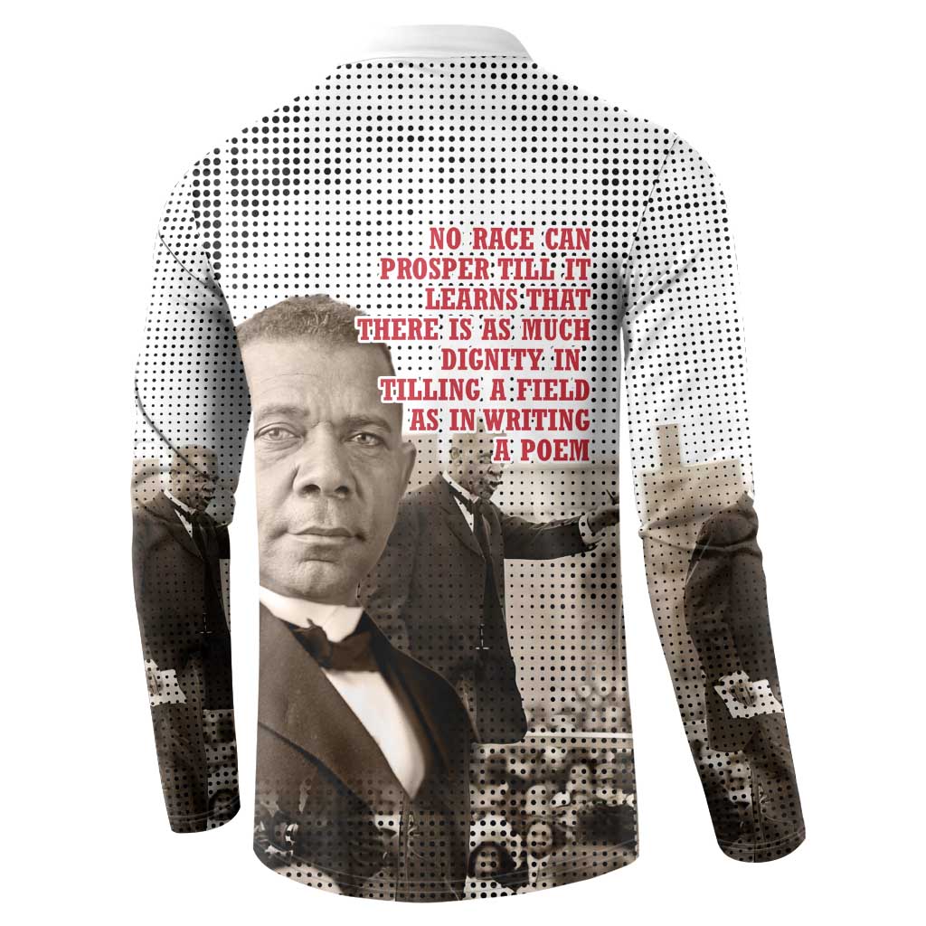 Booker T. Washington Button Sweatshirt Halftone Portrait Design Tilling a Field Quote Historical Civil Rights Tribute