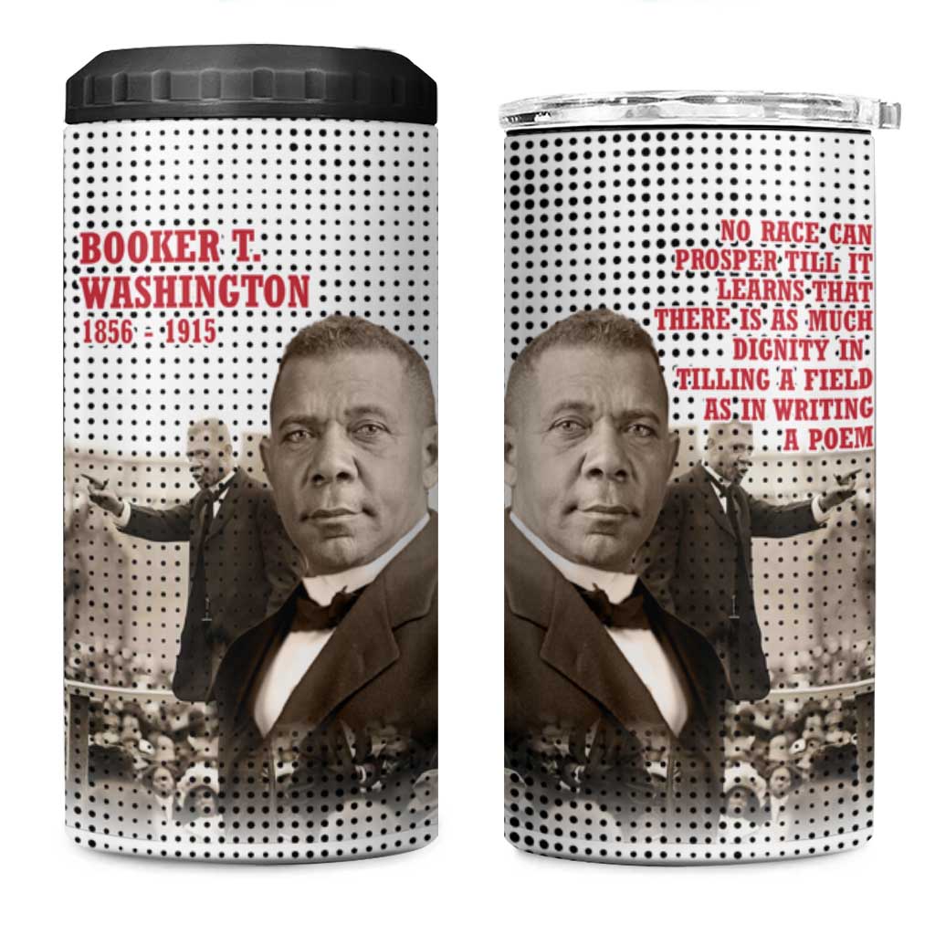 Booker T. Washington 4 in 1 Can Cooler Tumbler Halftone Portrait Design Tilling a Field Quote Historical Civil Rights Tribute - Wonder Print Shop