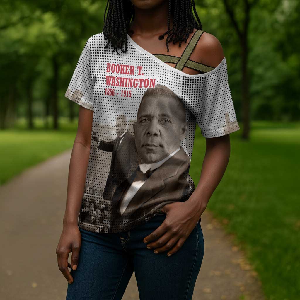 Booker T. Washington Cross Shoulder Shirt Halftone Portrait Design Tilling a Field Quote Historical Civil Rights Tribute - Wonder Print Shop