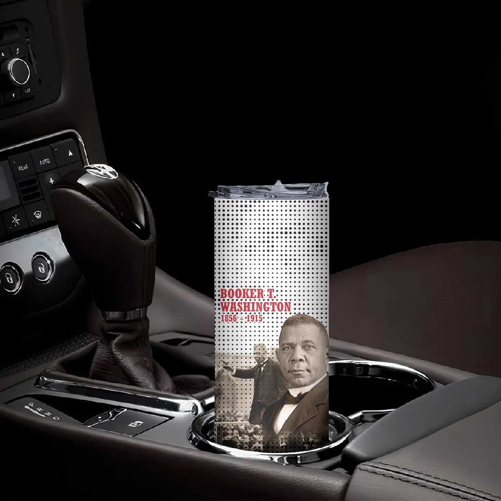 Booker T. Washington Skinny Tumbler Halftone Portrait Design Tilling a Field Quote Historical Civil Rights Tribute - Wonder Print Shop