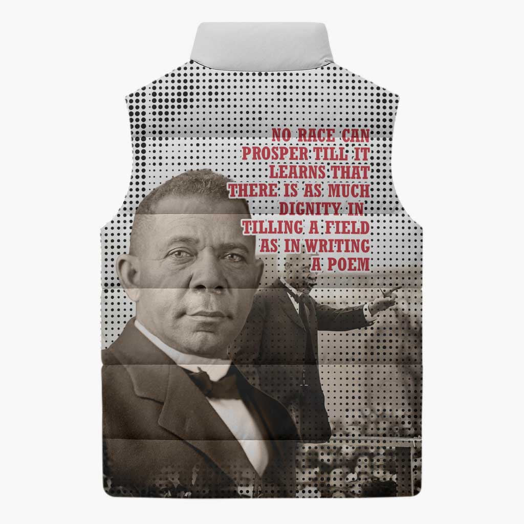 Booker T. Washington Sleeveless Puffer Jacket Halftone Portrait Design Tilling a Field Quote Historical Civil Rights Tribute - Wonder Print Shop