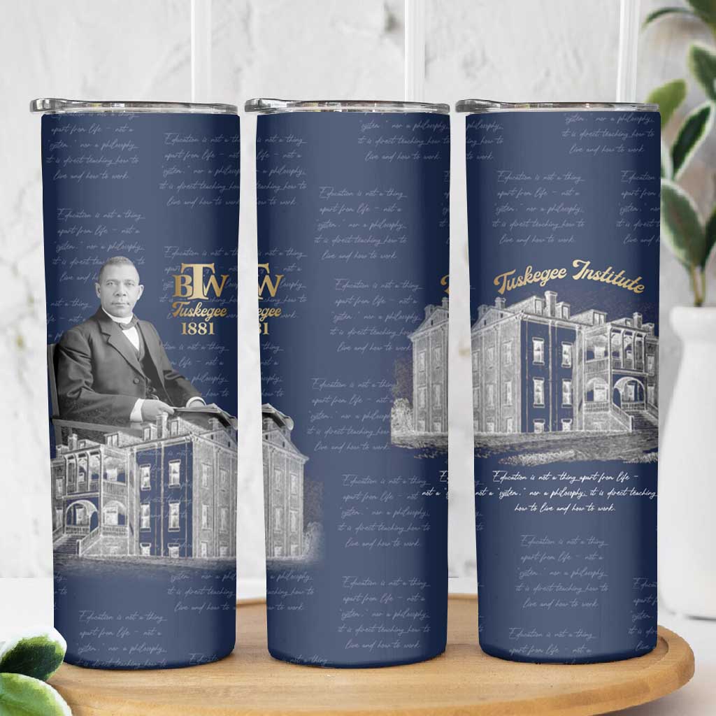 Booker T. Washington Skinny Tumbler Tuskegee Institute Design Educational Legacy 1881 Historic Tribute - Wonder Print Shop