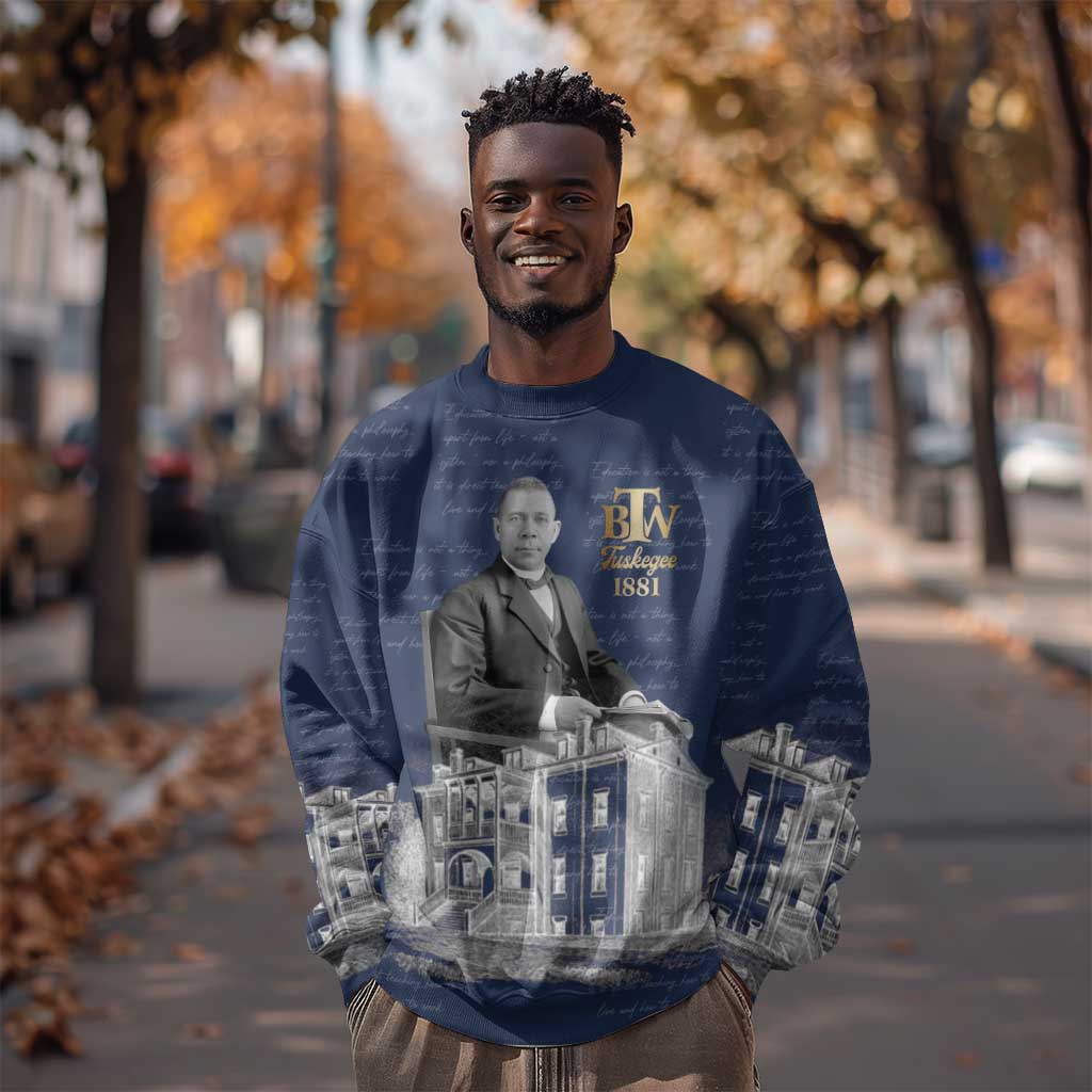 Booker T. Washington Sweatshirt Tuskegee Institute Design Educational Legacy 1881 Historic Tribute - Wonder Print Shop