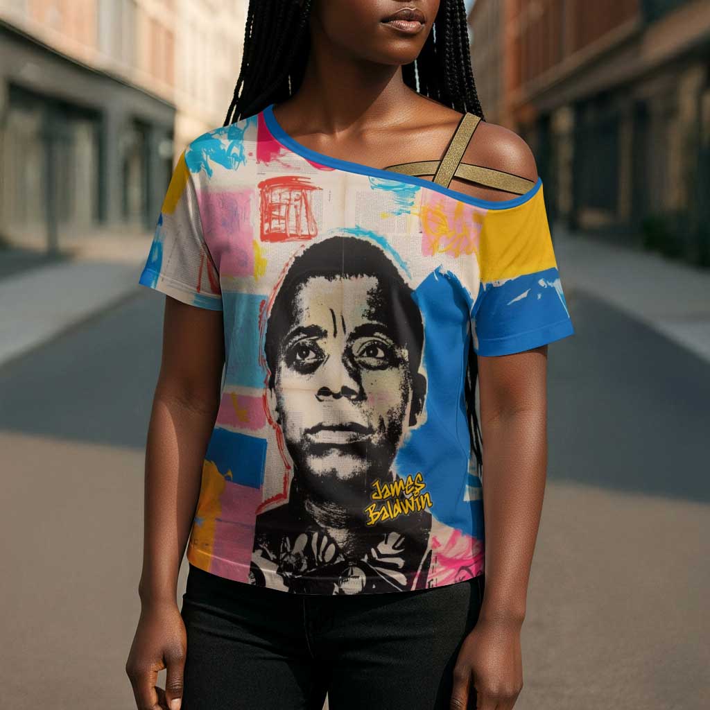 James Baldwin Cross Shoulder Shirt Colorful Graffiti Style Portrait The Fire Next Time Text Bold Civil Rights Tribute - Wonder Print Shop