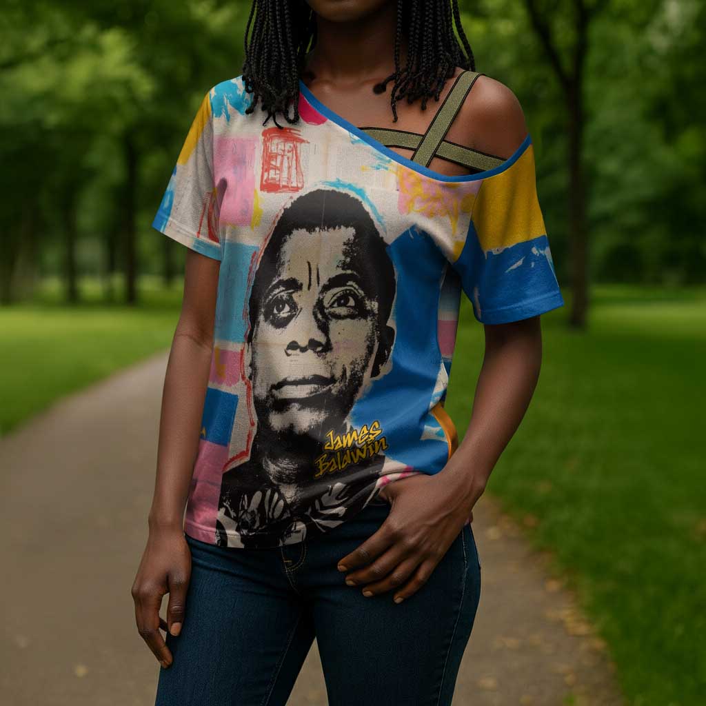 James Baldwin Cross Shoulder Shirt Colorful Graffiti Style Portrait The Fire Next Time Text Bold Civil Rights Tribute - Wonder Print Shop