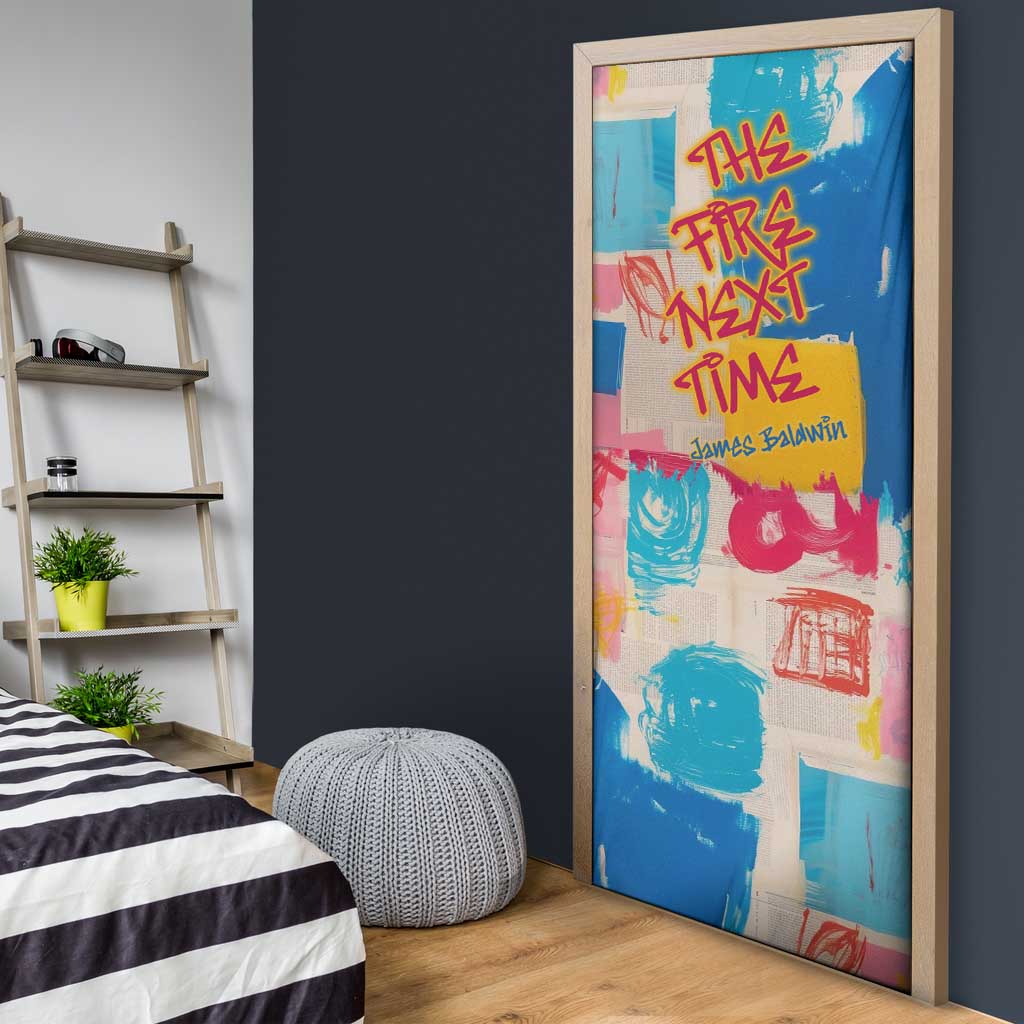 James Baldwin Door Cover Colorful Graffiti Style Portrait The Fire Next Time Text Bold Civil Rights Tribute - Wonder Print Shop