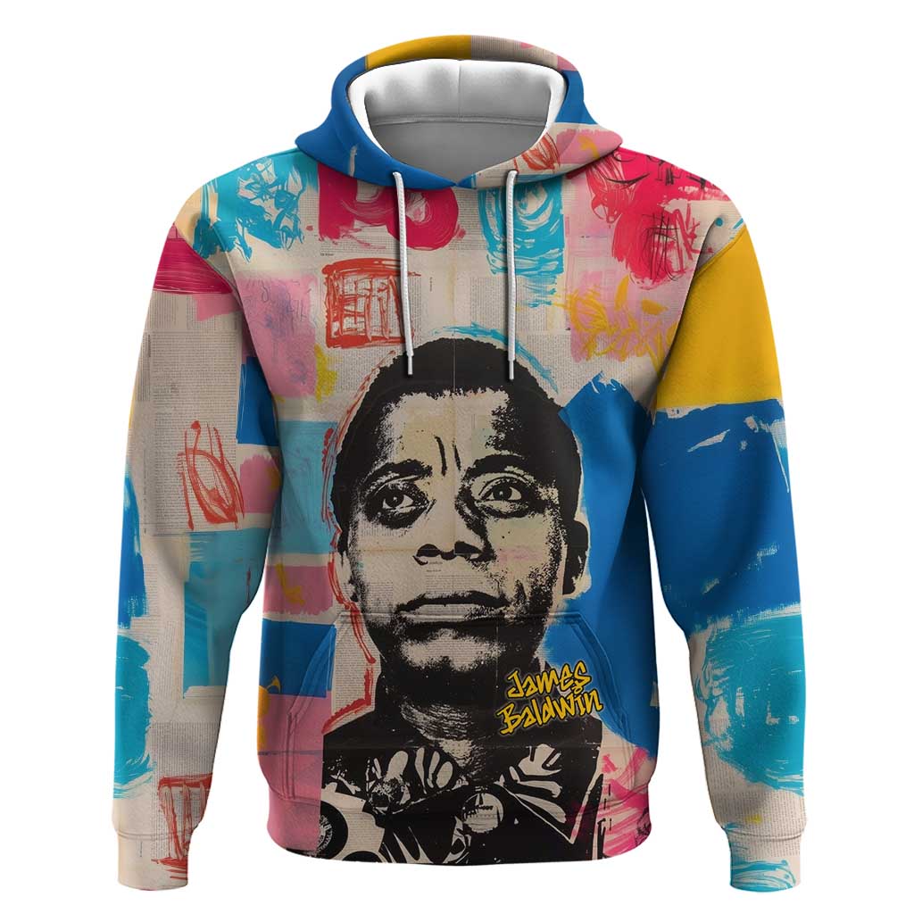 James Baldwin Hoodie Colorful Graffiti Style Portrait The Fire Next Time Text Bold Civil Rights Tribute - Wonder Print Shop
