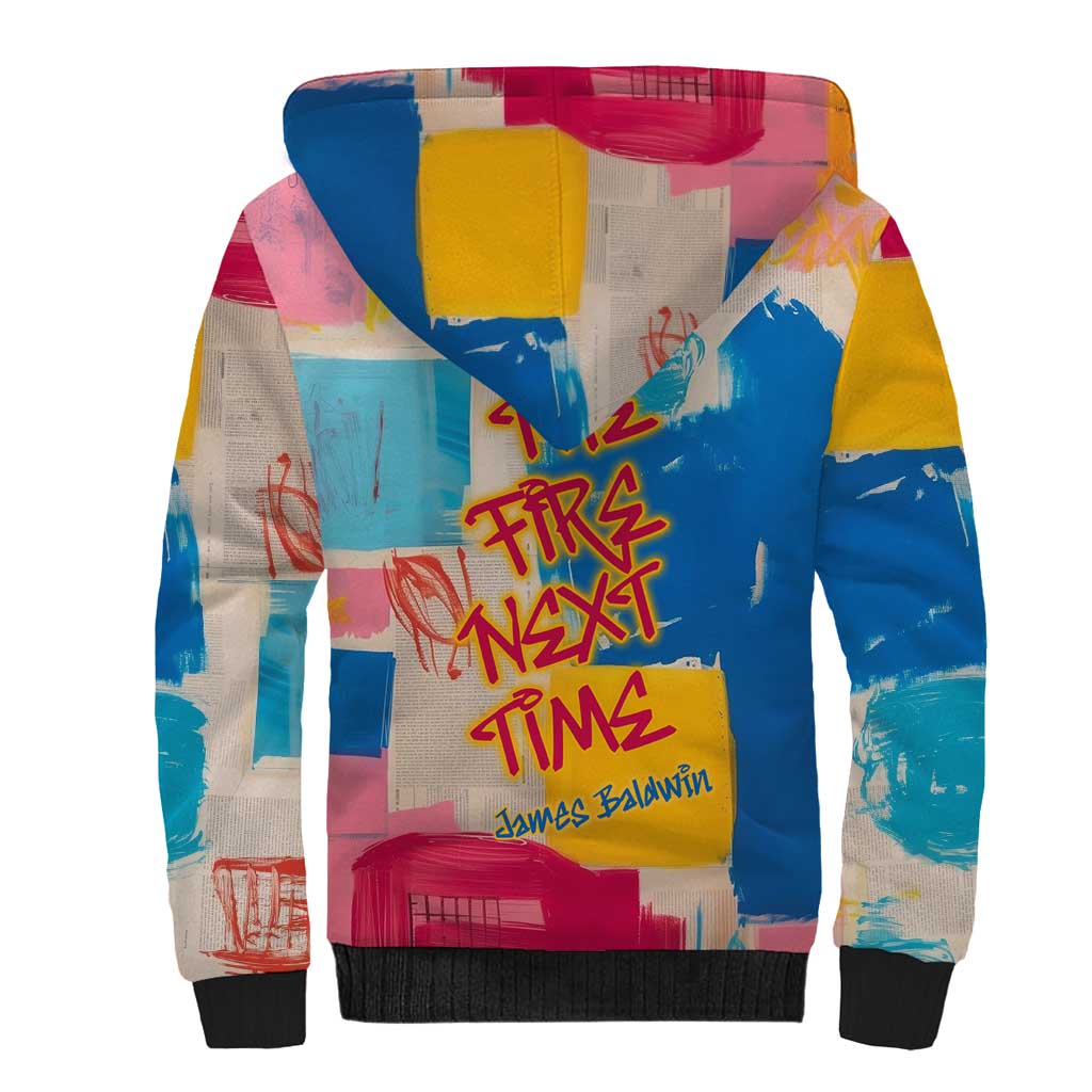James Baldwin Sherpa Hoodie Colorful Graffiti Style Portrait The Fire Next Time Text Bold Civil Rights Tribute - Wonder Print Shop