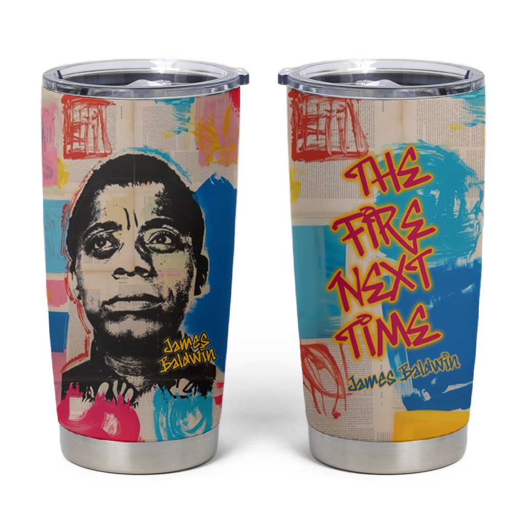 James Baldwin Tumbler Cup Colorful Graffiti Style Portrait The Fire Next Time Text Bold Civil Rights Tribute - Wonder Print Shop