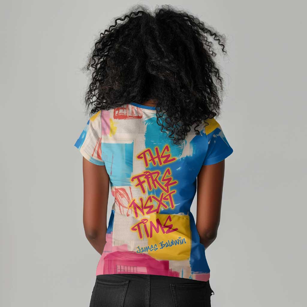 James Baldwin Women V-Neck T-Shirt Colorful Graffiti Style Portrait The Fire Next Time Text Bold Civil Rights Tribute TS04