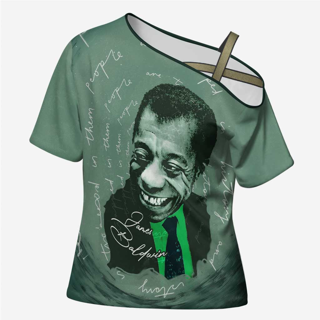 James Baldwin Cross Shoulder Shirt Green Handwritten Script Design Smiling Portrait Civil Rights and Literature - Wonder Print Shop