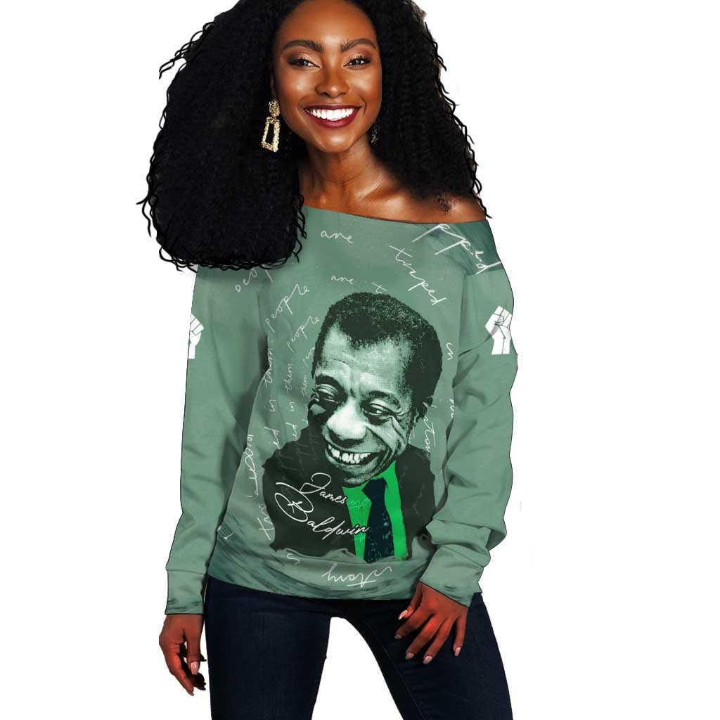 James Baldwin Off Shoulder Sweater Green Handwritten Script Design Smiling Portrait Civil Rights and Literature - Wonder Print Shop