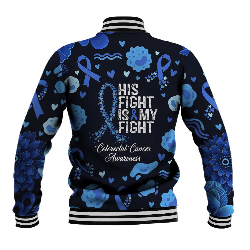 His Fight Is My Fight Colorectal Cancer Awareness Baseball Jacket Blue Ribbon Heart Pattern Illustration